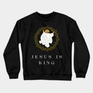 jesus is king Crewneck Sweatshirt